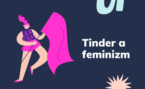 Tinder i feminizm?